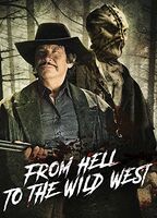 From Hell to the Wild West